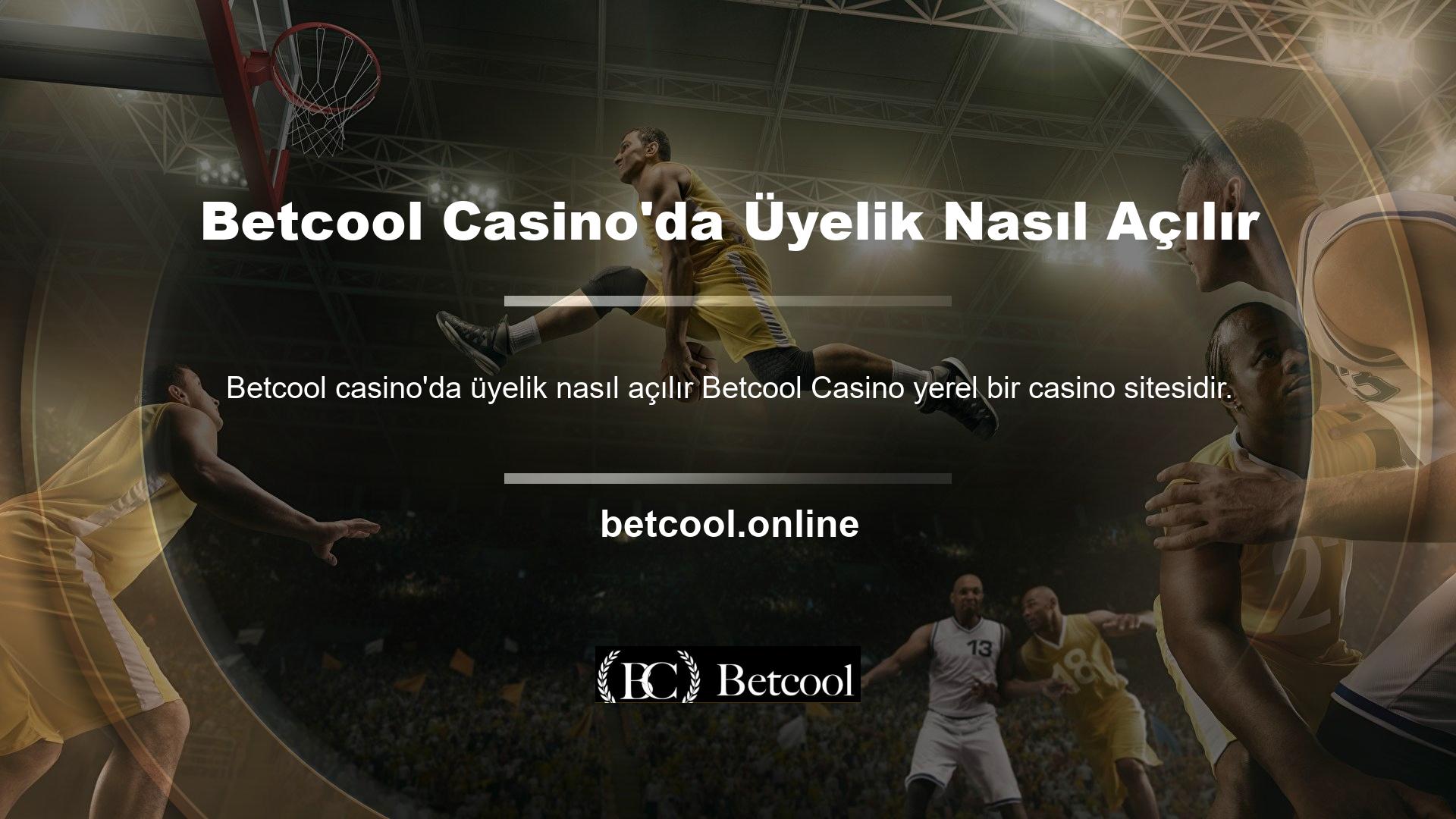 Yani Betcool Casino'nun Türkiye'de şubesini kurup, Kıbrıs'ta faaliyetlerimizi nasıl sürdürebiliriz? Yani Türkiye dostu ekibimiz ve Türk milli takımımız var